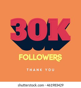 Vector thanks design template for network friends and followers. Thank you 30 000 followers card. Image for Social Networks. Web user celebrates a large number of subscribers or followers