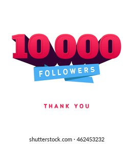 Vector thanks design template for network friends and followers. Thank you 10 000 followers card. Image for Social Networks. Web user celebrates a large number of subscribers or followers.