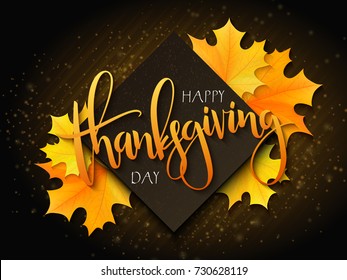 Vector thanksgiving greeting card with hand lettering label - happy thanksgiving day - and autumn doodle leaves and realistic maple leaves on blurred background.