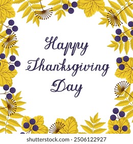 Vector Thanksgiving greeting card with yellow leaves and berries. Colored frame with autumn leaves and text. An invitation to a family dinner.