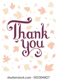 Vector thanksgiving illustration with text thank you and autumn leaves on white background. Flat style celebration design for greeting card, poster, web, site, banner, print