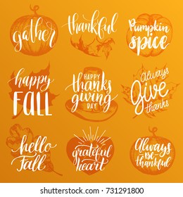 Vector Thanksgiving lettering with illustrations for invitations or festive greeting cards. Handwritten calligraphy set of Always Be Thankful, Hello Fall etc.