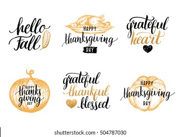 Vector Thanksgiving lettering for invitations or festive greeting cards. Handwritten calligraphy set: Grateful Heart, Hello Fall etc.