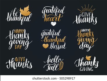 Vector Thanksgiving lettering for invitations or festive greeting cards. Handwritten calligraphy set: Grateful Heart, Hello Fall etc.