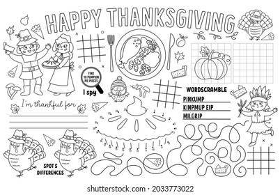 Vector Thanksgiving placemat for kids. Fall holiday printable activity mat with maze, tic tac toe charts, connect the dots, find difference. Black and white autumn play mat or coloring page
