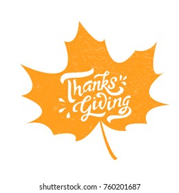 Vector thanksgiving text poster. Thanksgiving typography poster. Celebration quote "Thanksgiving" for Thanksgiving postcard, icon or badge. Vector calligraphy lettering holiday quote. EPS 10