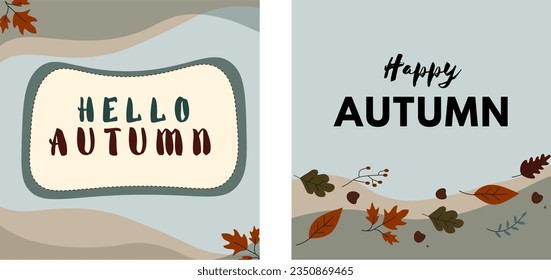 Vector that says hello autumn and happy autumn, suitable for uploading on social media.