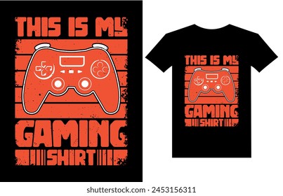 Vector this is my gaming shirt graphic t shirt design gaming shirt design svg