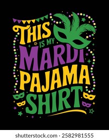 Vector This is my Mardi Pajama Shirt T-shirt Design