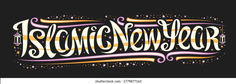 Vector title for Islamic New Year, greeting card with unique calligraphic lettering for yellow words islamic new year, old lams, decorative confetti and stars, swirly flourishes on dark background.