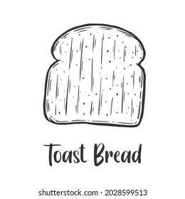 Vector of Toast Bread hand drawn sketch style. Drawing element design. Used for menu, poster, banner, label, logo or printed t-shirts, etc.