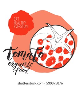 Vector tomato. Handwritten unique lettering. Hand drawn objects for menu design. Organic and healthy food collection. 