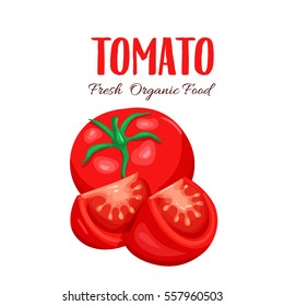 Vector tomato sliced. Red farm vegetable isolated in cartoon style for emblem sauce.