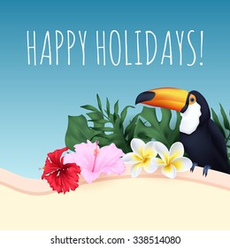 Vector topical background Happy Holidays with toucan, tropical leaves and flowers. 
