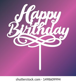 Vector topper for birthday cake. Decoration for birthday party. Topper for kids.Vector topper template for laser cut.