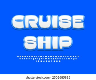 Signo turístico de Vector Crucero. Estilo elegante Font. Conjunto de letras y números de alfabeto único.