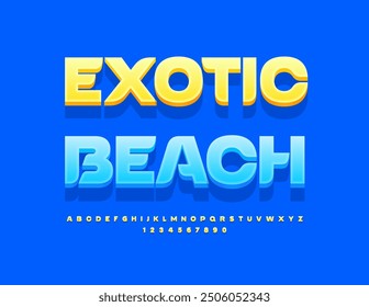 Vector travel advertisement Exotic Beach. Sunny Yellow 3D Font. Bright Alphabet Letters and Numbers set.