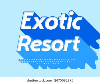 Anuncio de viaje de Vector Exotic Resort. Fuente 3D de moda con Big Blue Shadow. Conjunto de letras y números de alfabeto moderno.