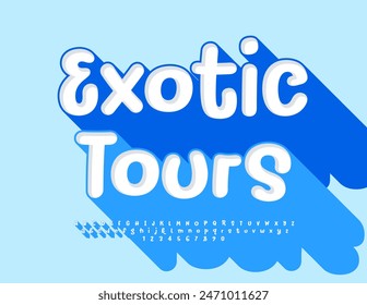 Anuncio de viaje de Vector Exotic Tours. Fuente divertida con sombra grande azul. Juguetón fresco 3D Letras y números..