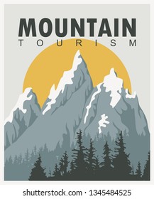 Vector travel banner in retro style with snow covered mountains, fir trees, sun and words Mountain tourism