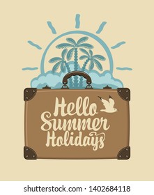 Vector travel banner with a suitcase, palm trees, sun, seagull and clouds in retro style. Summer poster, flyer, invitation or card with inscription Hello summer holidays