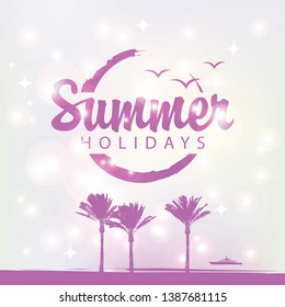 Vector travel banner with tropical seascape and words Summer holidays. Silhouettes of palm trees and ship on the pink abstract background. Summer poster, flyer, invitation or card