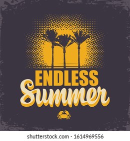 Vector travel banner with words Endless Summer. Silhouettes of palm trees and decorative sun on the old paper background. Suitable for poster, label, flyer, invitation, card