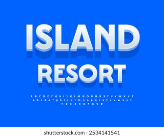 Vector travel concept Island Resort. Modern White Font. Artistic 3D Alphabet Letters and Numbers. 