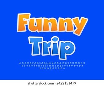 Vector travel flyer Funny Trip. Funny Blue Font. Artistic Alphabet Letters, Numbers and Symbols.