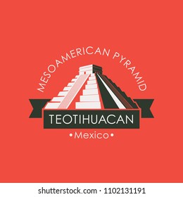 Vector travel illustration, banner or icon. The teotihuacan pyramids in Mexico, North America. Ancient stepped pyramids with temples on top. Mesoamerican architectural landmark