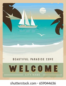 Vector Travel Poster in vintage style. Retro voyage illustration for advertising. Beautiful paradise cove with palm trees, sea with sailing yacht on the horizon.Travel Holiday poster, template.