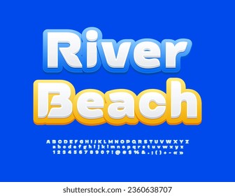 Señal de viaje vectorial River Beach. Tipo De Letra Brillante Y Elegante. Letras y números de alfabeto creativos