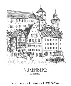 Vector travel sketch of Nuremberg, Germany. Historical building, castle, old houses line art. Freehand drawing. Hand drawn travel postcard. Urban sketch in black color isolated on white background. 