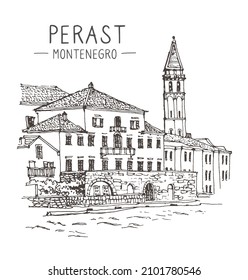 Vector travel sketch of Perast, Montenegro. Liner sketches architecture of Montenegro. Freehand drawing. Isolated on white background. Sketchy line art drawing. Architecture sketch illustration.