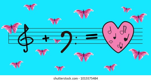 Vector: treble clef plus bass key is equal to love and music. Bright blue background and pink butterflies. Love, music, spring ...