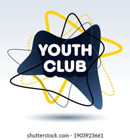 Vector trendy badge Youth Club. Decorative Design Element. Creative Graphic Logo