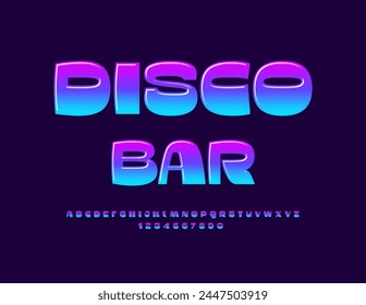 Vector trendy Banner Disco Bar. Modern cool Font. Stylish Alphabet Letters and Numbers set.