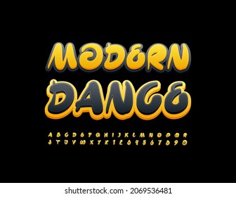Vector trendy banner Modern Dance. Bright Alphabet Letters and Numbers. Handwritten stylish Font