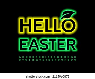 Vector trendy card Hello Easter with decorative Leaf. Green Neon Font. Glowing bright Alphabet Letters and Numbers set