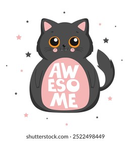 Vector trendy cat, hand drawn text - awesome, lettering. Perfect for greeting card design, t-shirt print