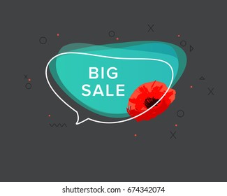 Vector trendy colorful bubble with poppy. Special offer and sale label