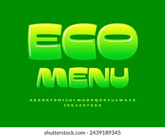 Vector trendy concept Eco Food. Cool Green Font. Modern Glossy Alphabet Letters und Numbers.