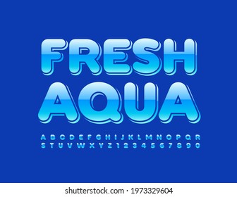 Emblem Fresh Aqua, moderno vector. Fuente brillante azul. Letras y números alfabéticos artísticos