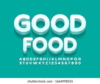 Vector trendy emblem Good Food with modern Font. 3D Alphabet Letters and Numbers