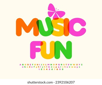 Vector trendy Emblem Music Fun. Watercolor funky Font. Bright Alphabet Letters and Numbers