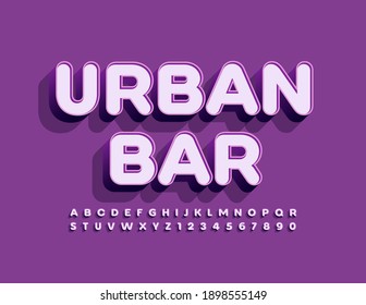 Vector trendy emblem Urban Bar. 3D Violet Font. Youth style Alphabet Letters and Numbers set