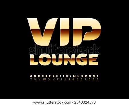 Vector trendy emblem VIP Lounge. Stylish Golden Font. Modern cool Alphabet Letters and Numbers set.