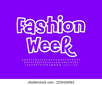 Vector trendy emblem Vogue Week. Bright stylish Font. Modern Alphabet Letters, Numbers and Symbols set