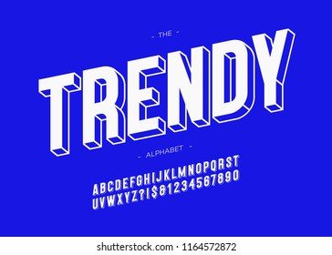 Vector trendy font 3d bold typography sans serif style for poster, decoration, promotion, book, t shirt, sale banner, printing on fabric. Cool typeface. Modern alphabet. 10 eps