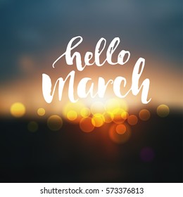 Vector trendy hand lettering poster 'hello March'. Hand drawn Brush calligraphy composition